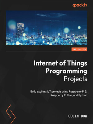 cover image of Internet of Things Programming Projects